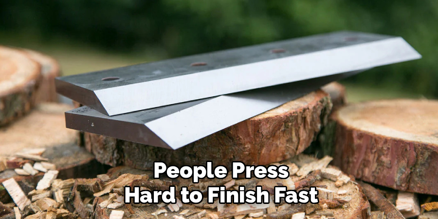 People Press
Hard to Finish Fast