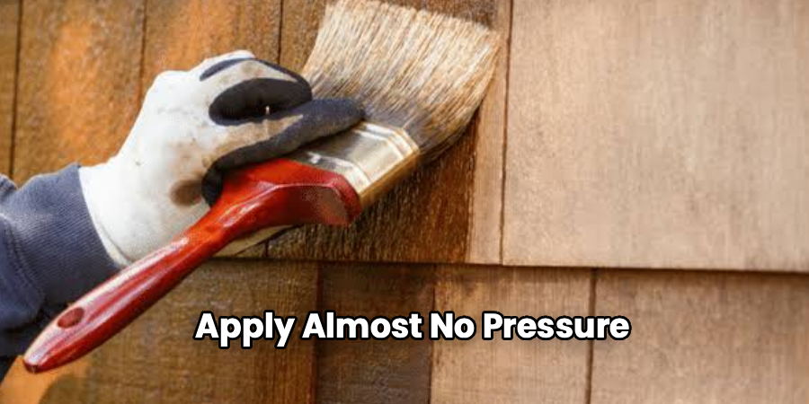 Apply Almost No Pressure