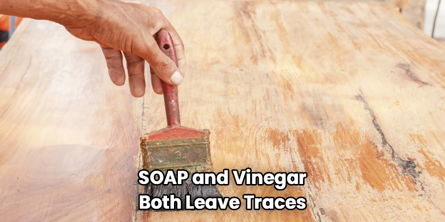 SOAP and Vinegar
Both Leave Traces